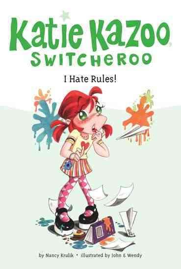 I Hate Rules! #5 (Katie Kazoo, Switcheroo) cover