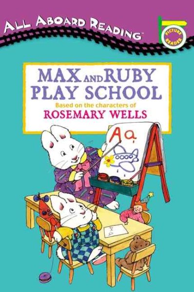 Max and Ruby Play School: Picture Reader cover