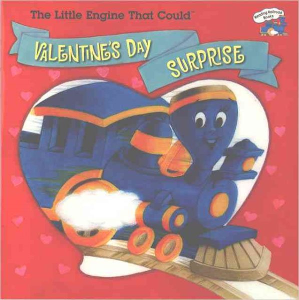 The Little Engine That Could's Valentine's Day Surprise cover