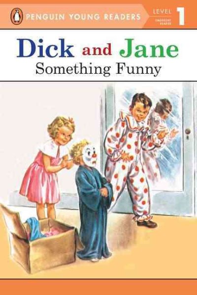 Something Funny (Read With Dick and Jane 1) cover