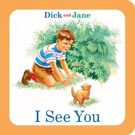Dick and Jane: I See You cover