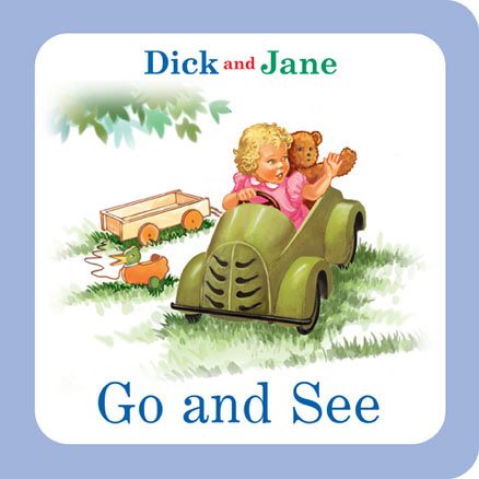 Dick and Jane: Go and See cover