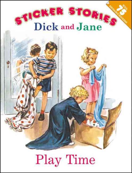 Play Time (Read With Dick and Jane Sticker Stories) cover