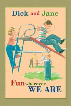 Dick and Jane Fun Wherever We Are cover