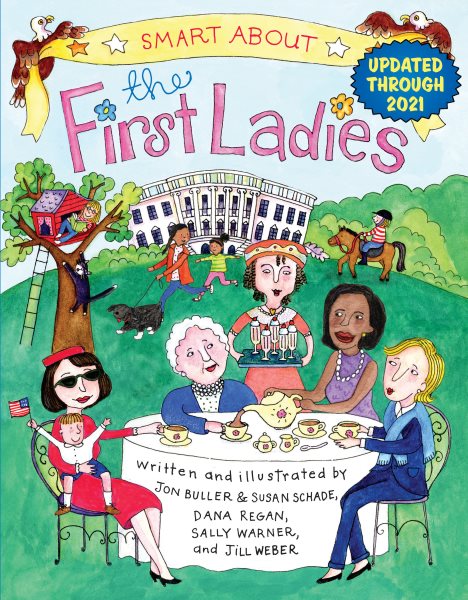 Smart About the First Ladies: Smart About History cover