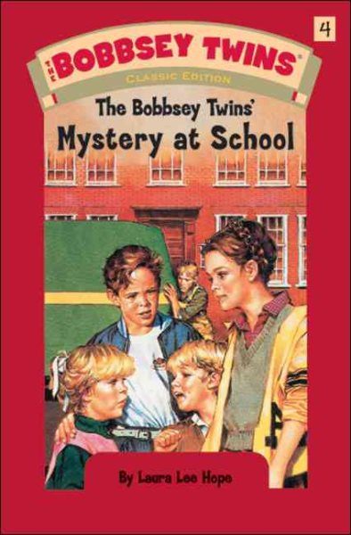 Bobbsey Twins 04: Mystery at School (The Bobbsey Twins)