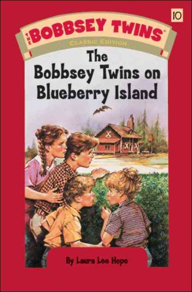 The Bobbsey Twins On Blueberry Island (Bobbsey Twins, No. 10) cover