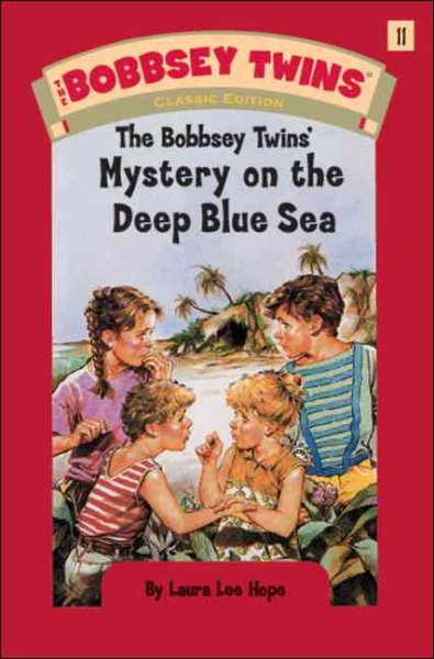 The Bobbsey Twins' Mystery on the Deep Blue Sea (Bobbsey Twins, No. 11) cover