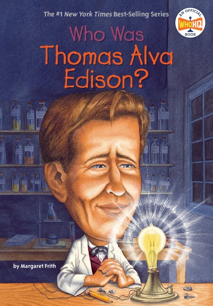 Who Was Thomas Alva Edison? cover
