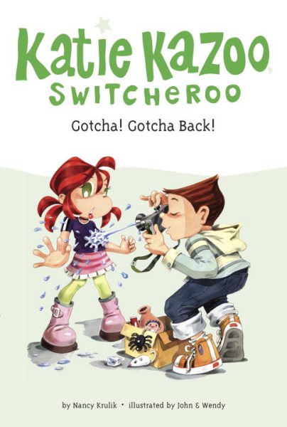 Gotcha! Gotcha Back! (Katie Kazoo, Switcheroo No. 19) cover