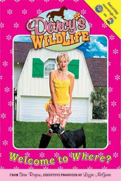 Welcome To Where? #1 (Darcy's Wild Life)