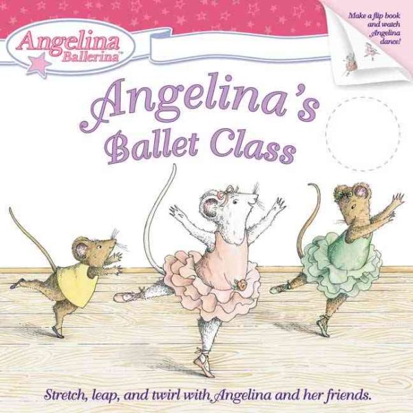 Angelina's Ballet Class (Angelina Ballerina) cover
