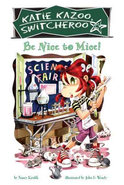 Be Nice to Mice (Katie Kazoo, Switcheroo No. 20) cover