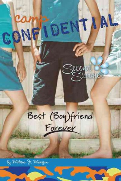 Best (Boy)friend Forever (Camp Confidential, No. 9) cover