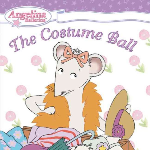 Angelina Ballerina: The Costume Ball cover