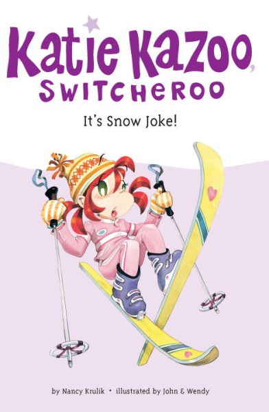 It's Snow Joke (Katie Kazoo, Switcheroo No. 22) cover