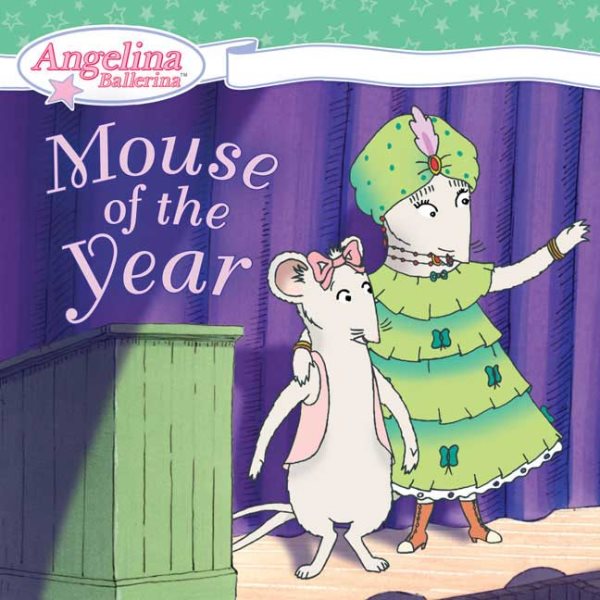 Mouse of the Year (Angelina Ballerina) cover