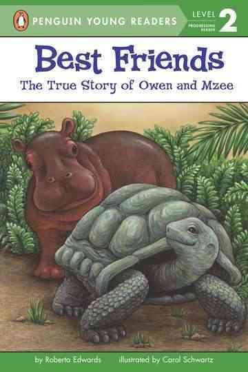 Best Friends: The True Story of Owen and Mzee (Penguin Young Readers, Level 2) cover