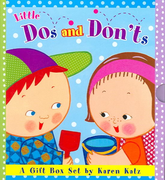 Little Dos and Don'ts: A Gift Box Set by Karen Katz