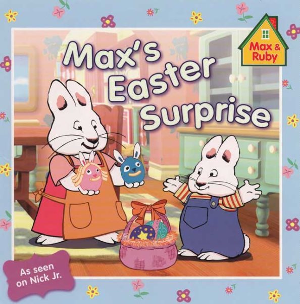 Max's Easter Surprise (Max and Ruby) cover