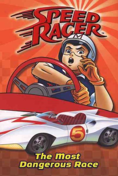 Most Dangerous Race, The #5 (Speed Racer) cover