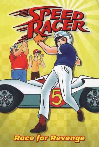Race for Revenge (Speed Racer)