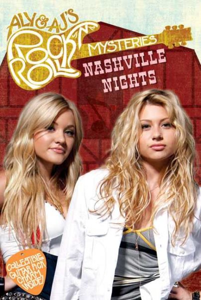 Nashville Nights (Aly & AJ's Rock 'n' Roll Mysteries, No. 4) cover
