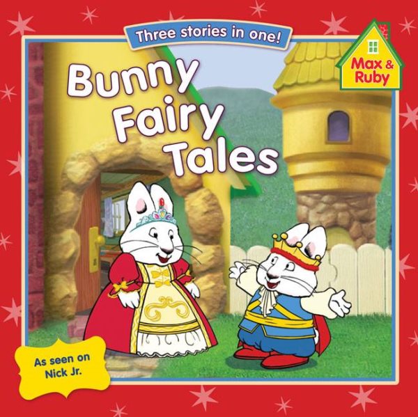 Bunny Fairy Tales (Max and Ruby) cover
