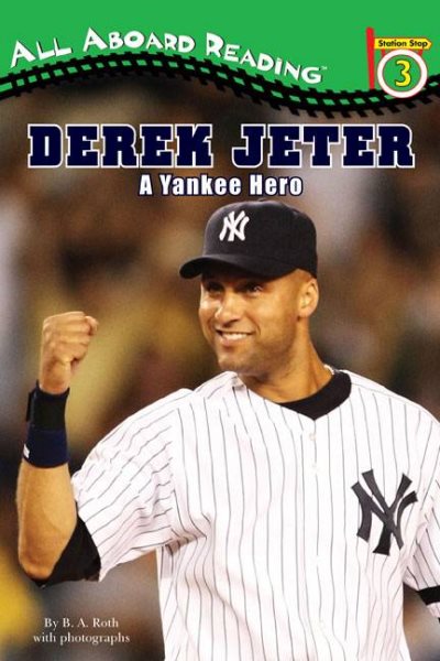 Derek Jeter: A Yankee Hero (All Aboard Reading) cover