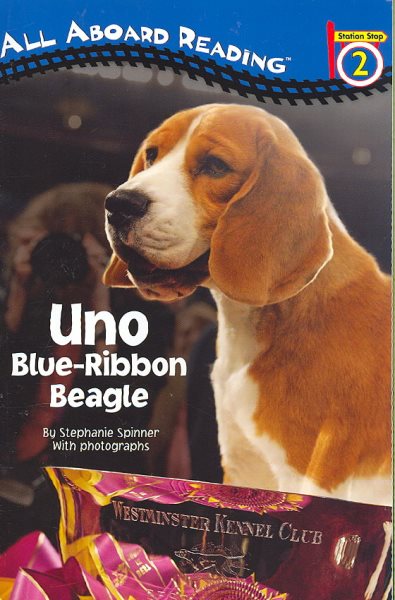 Uno: Blue-Ribbon Beagle (All Aboard Reading) cover