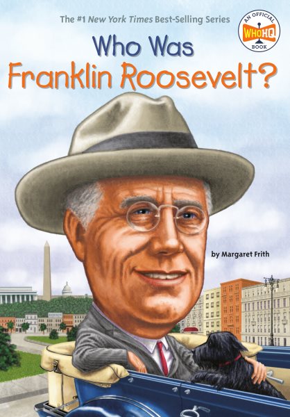 Who Was Franklin Roosevelt? cover