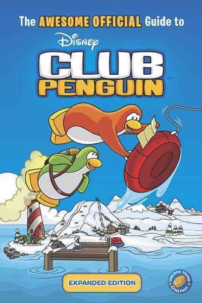 The Awesome Official Guide to Club Penguin: Expanded Edition (Disney Club Penguin) cover