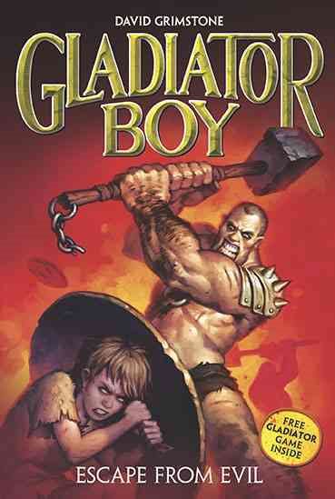 Escape from Evil #2 (Gladiator Boy) cover