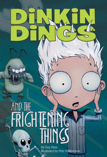 Dinkin Dings and the Frightening Things cover