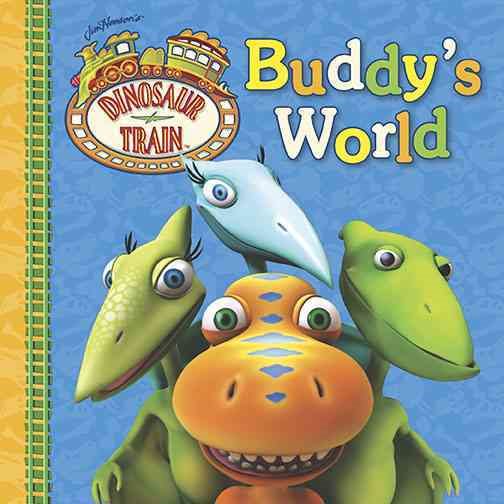 Buddy's World (Dinosaur Train) cover