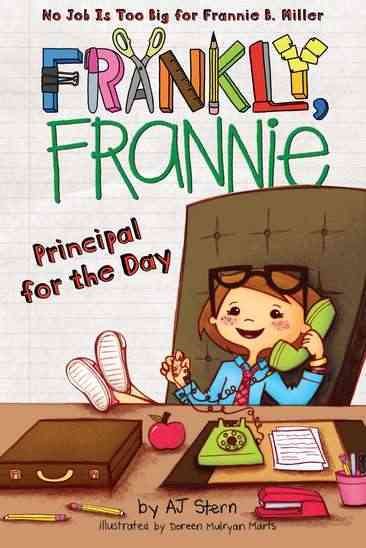 Principal for the Day (Frankly, Frannie) cover