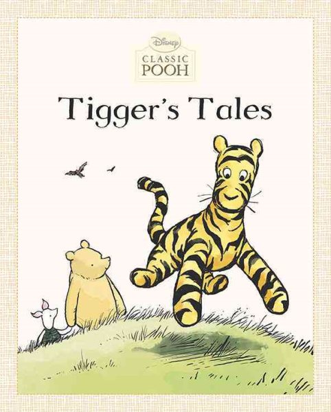 Tigger's Tales (Disney Classic Pooh) cover