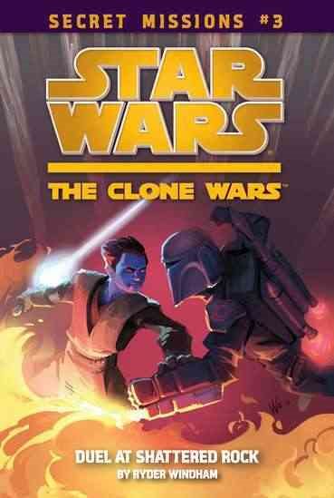 Duel at Shattered Rock #3 (Star Wars: The Clone Wars) cover