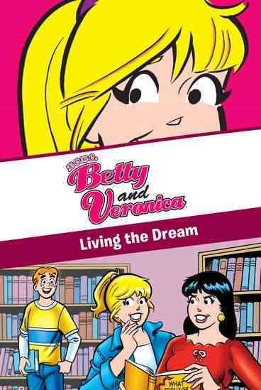 Living the Dream (Archie Comics) cover