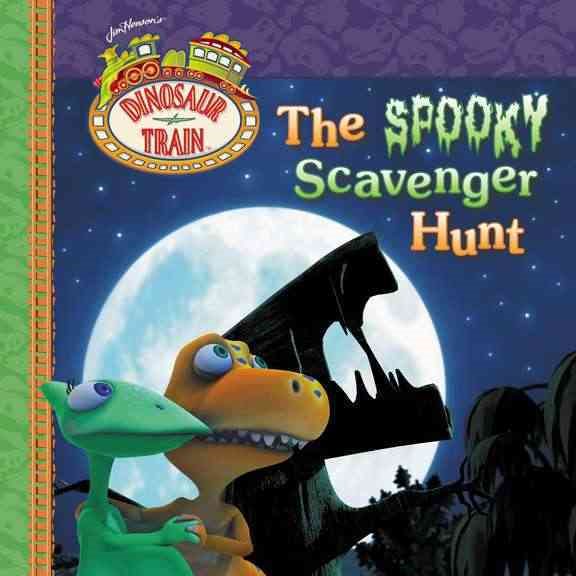 The Spooky Scavenger Hunt (Dinosaur Train) cover