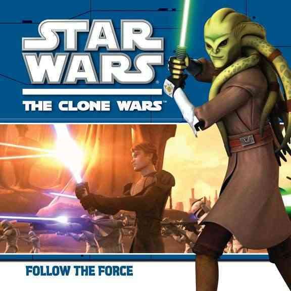 Follow the Force (Star Wars: The Clone Wars) cover