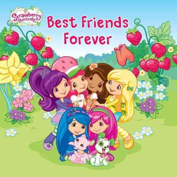 Best Friends Forever (Strawberry Shortcake)
