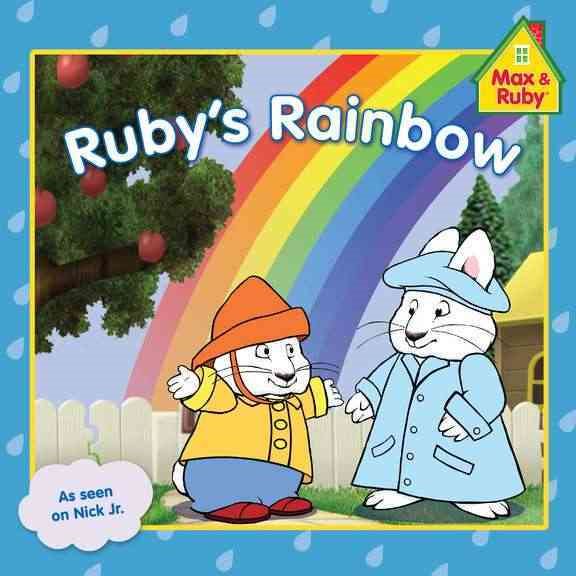 Ruby's Rainbow (Max and Ruby) cover