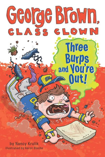 Three Burps and You're Out #10 (George Brown, Class Clown) cover
