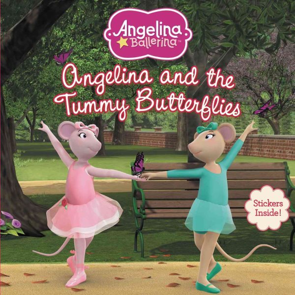 Angelina and the Tummy Butterflies (Angelina Ballerina) cover