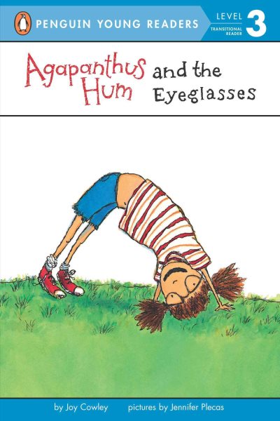 Agapanthus Hum and the Eyeglasses (Penguin Young Readers, Level 3)