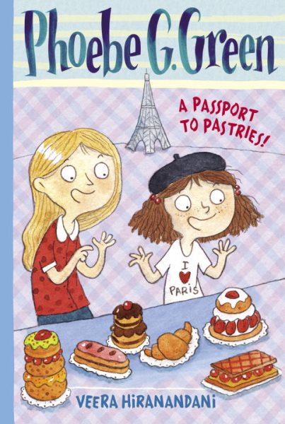 A Passport to Pastries #3 (Phoebe G. Green)