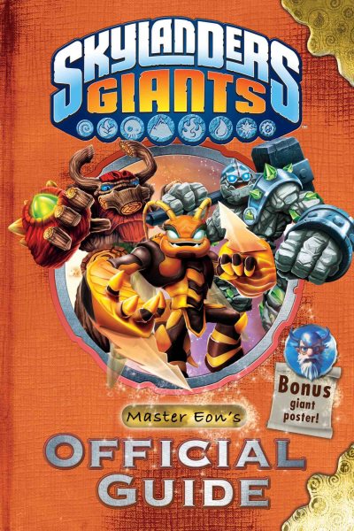 Skylanders Giants: Master Eon's Official Guide (Skylanders Universe) cover