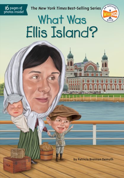 What Was Ellis Island? cover