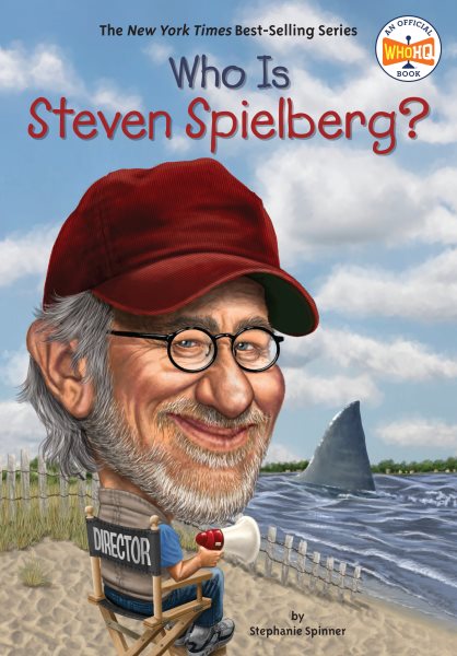 Who Is Steven Spielberg? (Who Was?) cover